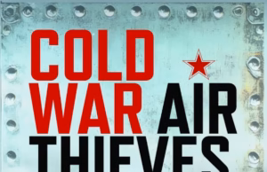Cold War Air Thieves Libro Casemate Publishers