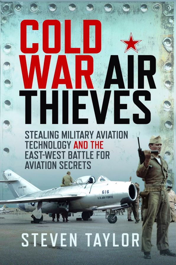 Cold War Air Thieves Libro Casemate Publishers